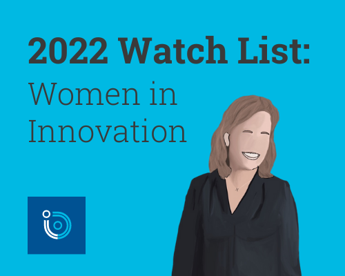 2022 Watch List : Women in Innovation
