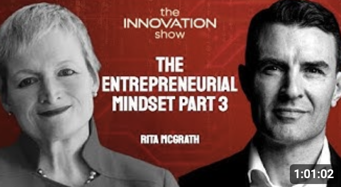 Unlocking Continuous Innovation with Rita McGrath